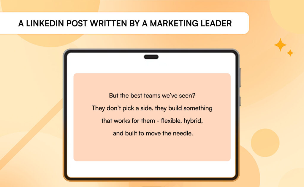 LinkedIn post highlighting flexible, hybrid marketing strategies for team growth and execution.