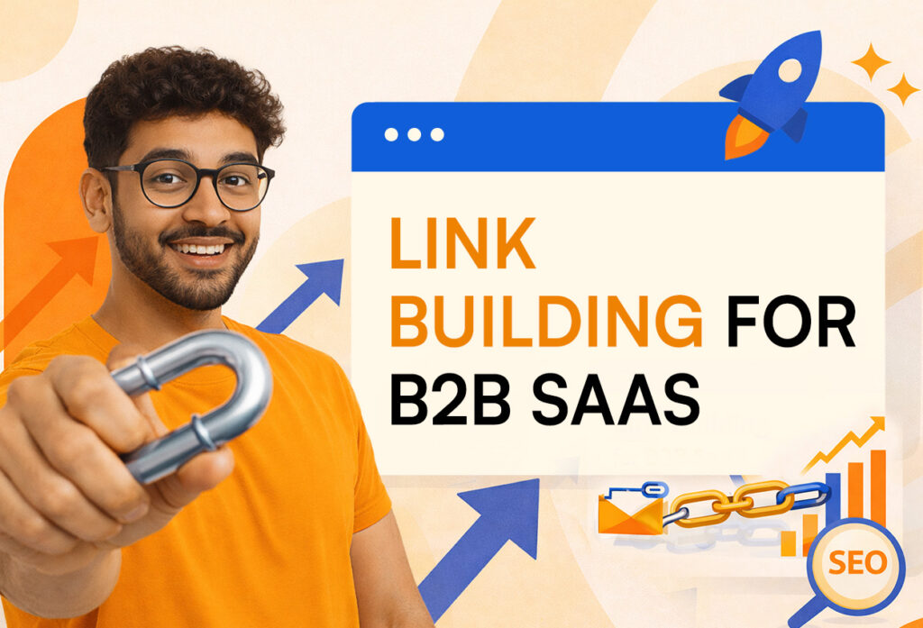 B2B SaaS link building strategy with a focus on SEO and pipeline growth, featuring a man holding a magnet.