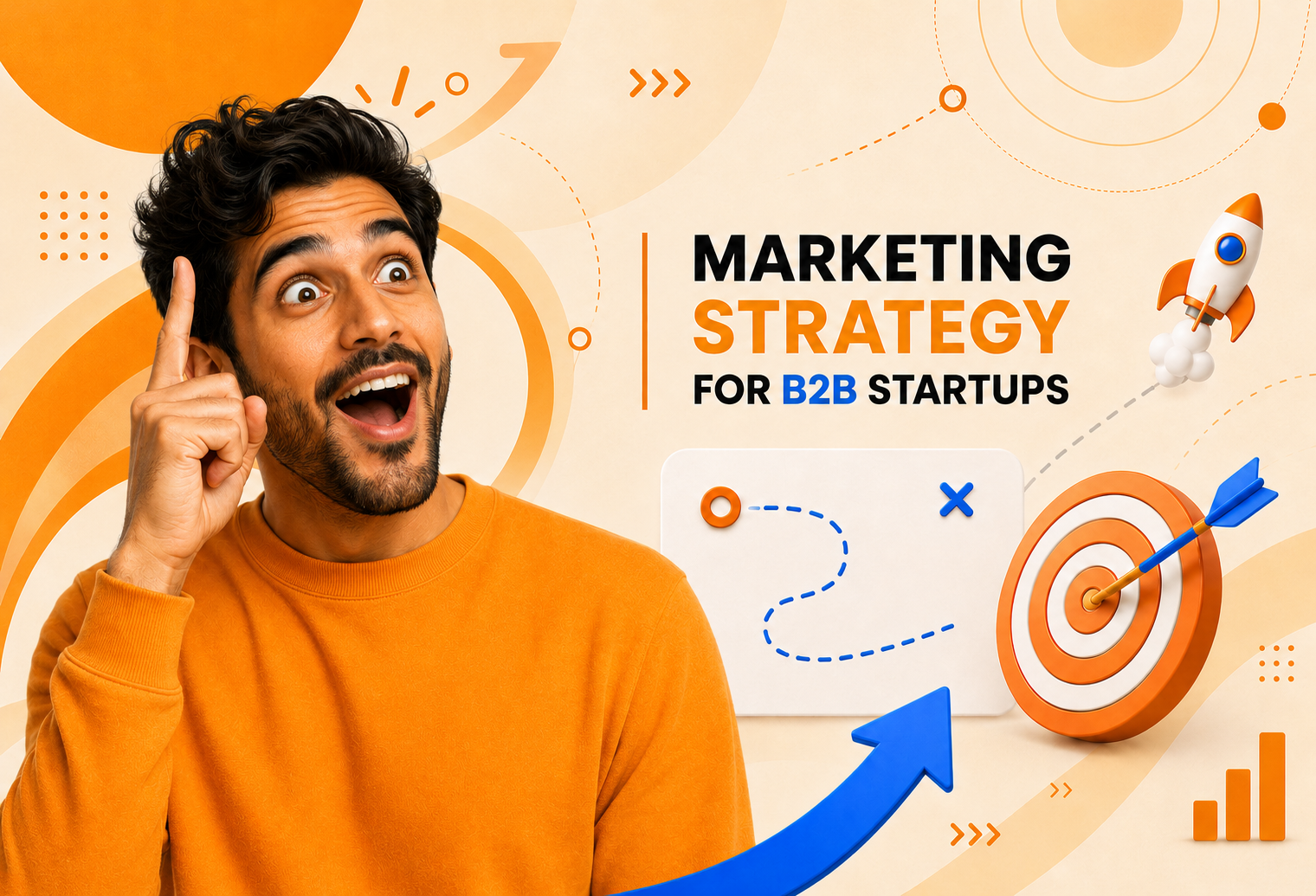 Marketing strategy for B2B startups showing pipeline growth, ICP targeting and startup GTM planning