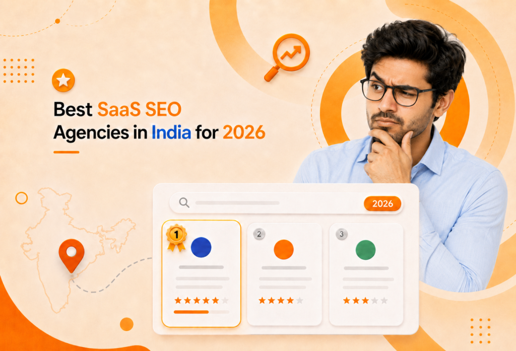 Best SaaS SEO agencies in India 2026 comparison for B2B SaaS founders choosing growth partners